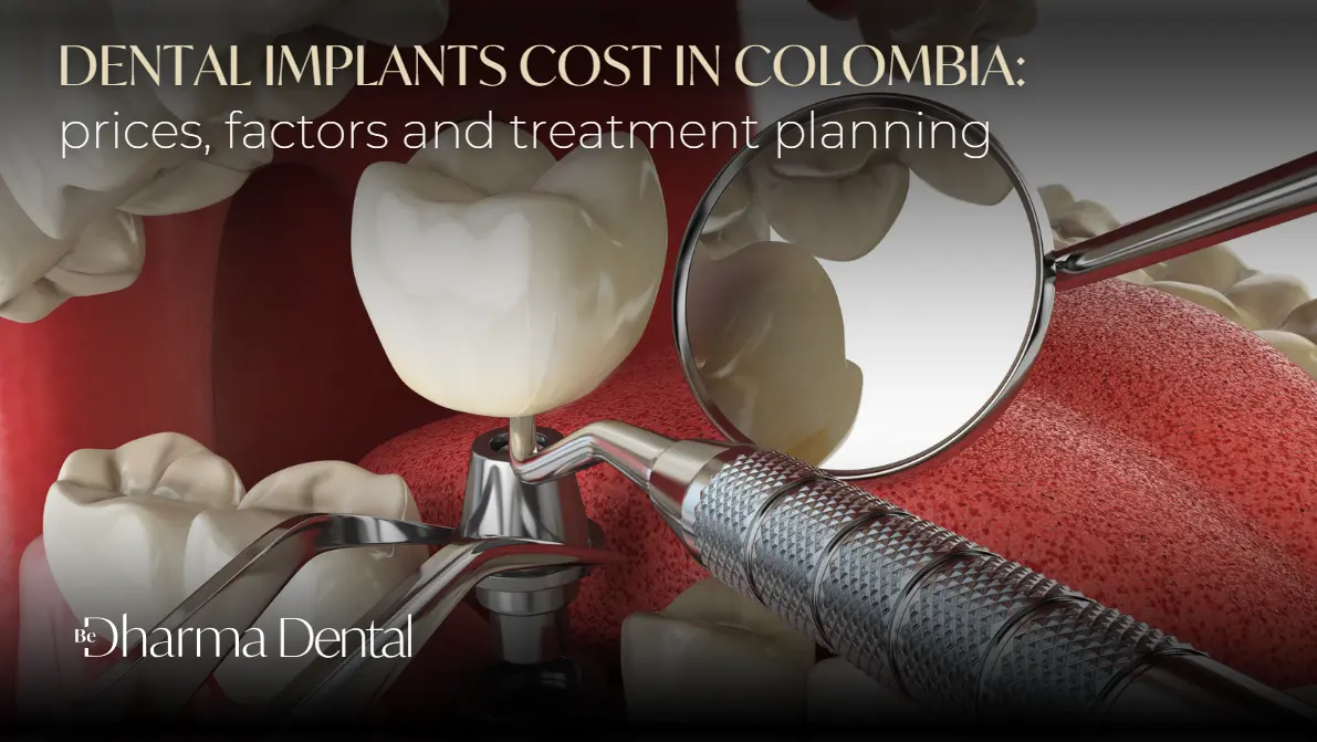 Dental implants in Medellín- Dharma dental- Torre médica de oviedo